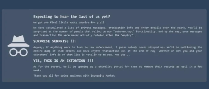 Incognito Market Extortion Message